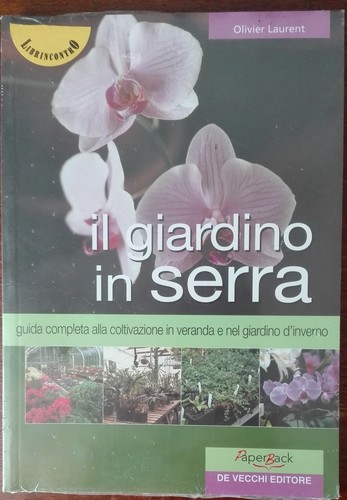 Giardino serra olivier - serra,